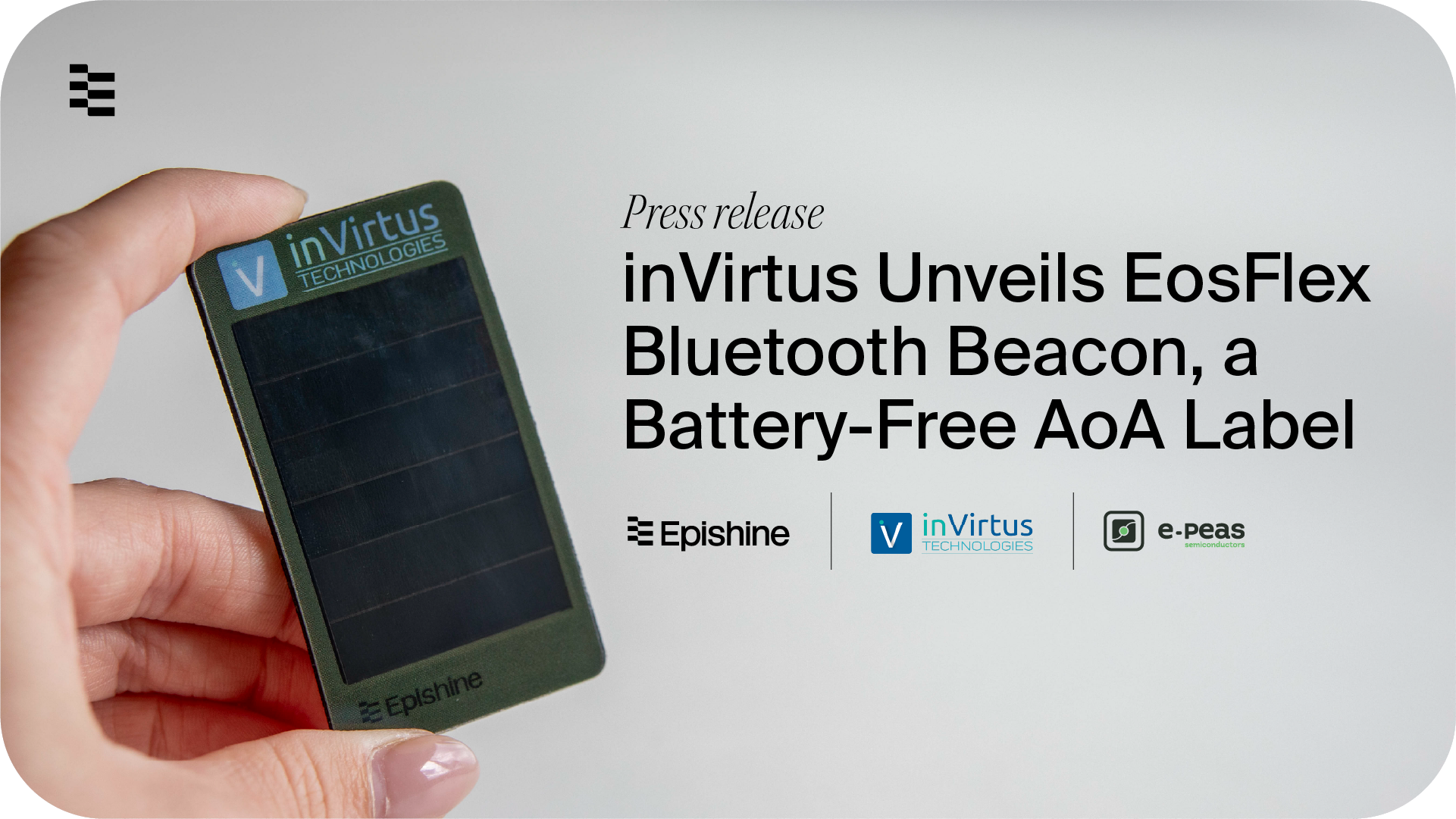 inVirtus Unveils EOSFlex Beacon, a Battery-Free AoA Tag That Cuts Costs and Downtime in Industrial Tracking.